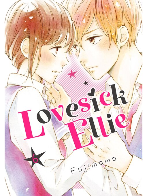 Title details for Lovesick Ellie, Volume 6 by Fujimomo - Wait list
